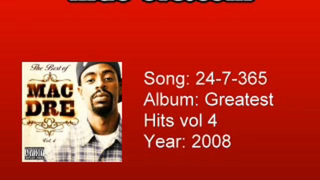 Mac Dre - 24-7-365 смотреть онлайн