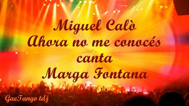 Miguel Calò Marga Fontana Ahora no me conocés 1965 смотреть онлайн
