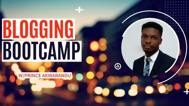 Blogging Bootcamp - How To Start, Build, and Grow a Blog смотреть онлайн