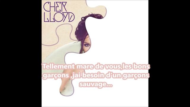 Cher Lloyd Dirty Love (Traduction Française ) смотреть онлайн