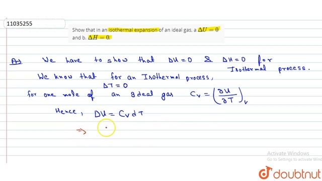 Show that in an isothermal expansion of an ideal gas, a `DeltaU = 0` and b. `DeltaH = 0`. смотреть онлайн