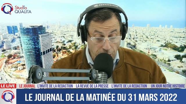 Le journal de la matinée du 31 mars 2022 смотреть онлайн