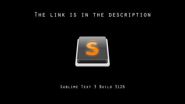 [NEW] Sublime Text 3 Build 3126 Licence смотреть онлайн