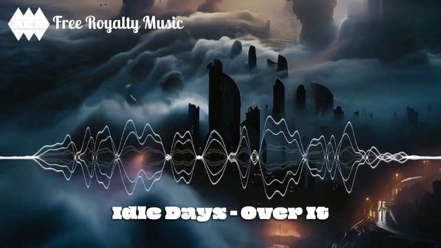 Idle Days - Over It / Drum & Bass смотреть онлайн