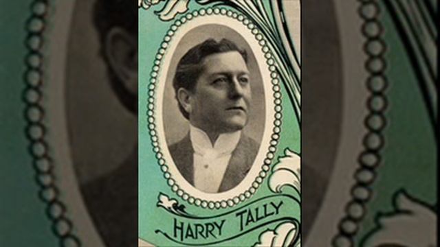 Harry Tally - My Little Creole Babe 1904 смотреть онлайн