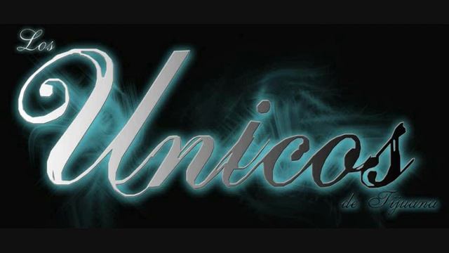 Los Unicos de Tijuana - Pedron Antrax смотреть онлайн