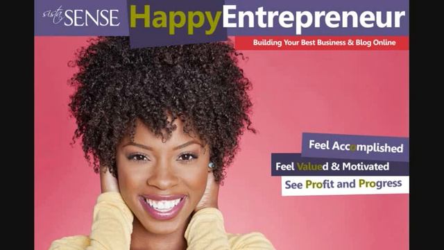 Be a Happy Entrepreneur: Building Your Business & Your Blog Online смотреть онлайн