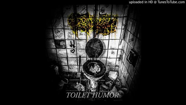 Epidermodysplasia Verruciformis - Toilet Humor смотреть онлайн