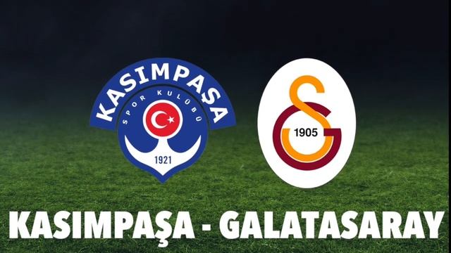 Kasımpaşa - Galatasaray maçı ne zaman? Saat kaçta? смотреть онлайн