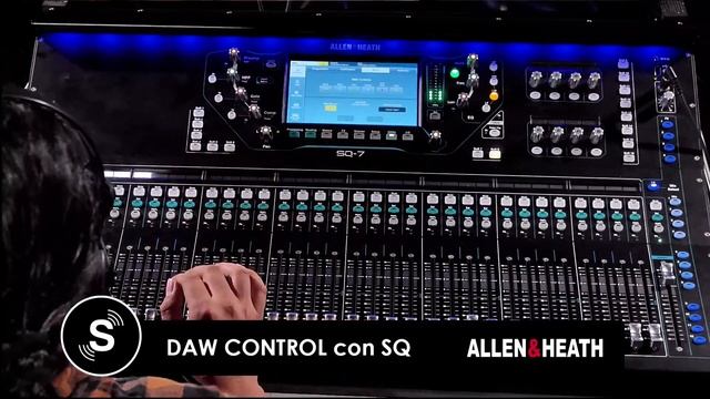 ALLEN & HEATH - Configuración de Daw Control en consolas digitales SQ смотреть онлайн