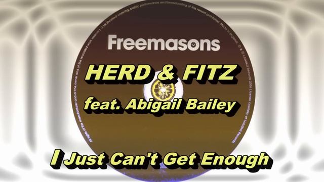 Herd & Fitz feat. Abigail Bailey - I Just Can't Get Enough (Freemasons Extended Club Mix) HD Full смотреть онлайн