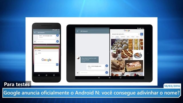 Google anuncia oficialmente o Android N: você consegue adivinhar o nome? смотреть онлайн