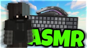 АСМР БЕДВАРС МАЙНКРАФТ 1.8.9 #bedwars #hypixel #asmr #АСМР КЛАВИАТУРА + МЫШКА