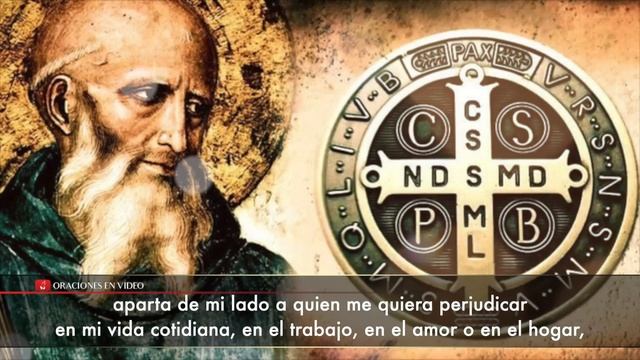 Poderosa Oración a San Benito Para alejar a malas Personas, envidias,... смотреть онлайн