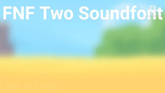 My First FNF Soundfont I Created смотреть онлайн