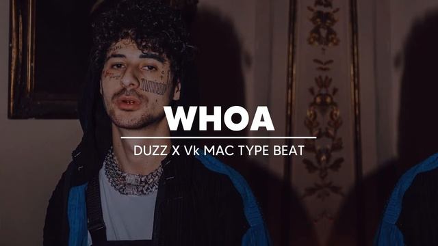 [FREE] VK Mac x DUZZ ft Yunk Vino Type Beat - "WHOA" | Beat Estilo 2020 смотреть онлайн