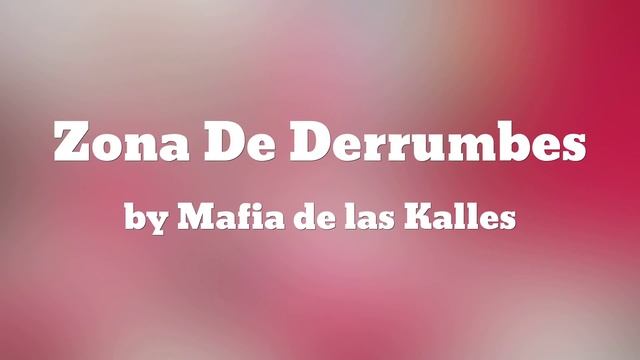 Mafia de las Kalles - Zona De Derrumbes (AUDIO) смотреть онлайн