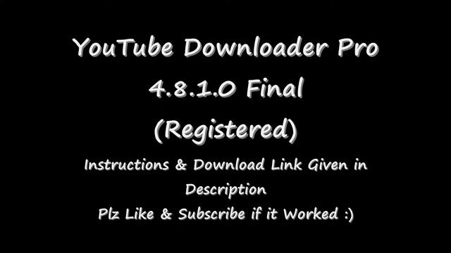 YouTube Downloader Pro 4.8.1.0 Final (Registered Full Version) смотреть онлайн