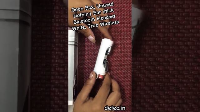 Open Box, Unused Nothing Ear stick Bluetooth Headset White, True Wireless "SHOP NOW "@detec.in смотреть онлайн