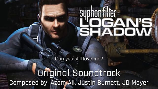 Logan's Shadow (With Lyrics) - Syphon Filter: Logan's Shadow Original Soundtrack (iTunes) смотреть онлайн