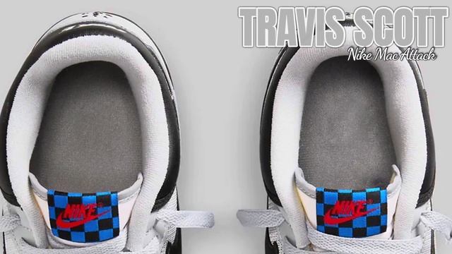 2023 Nike Mac Attack ‘TRAVIS SCOTT’ OFFICIAL IMAGES + Price Revealed смотреть онлайн