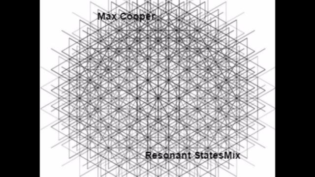 Max Cooper - Resonant - States - Mix
