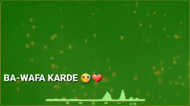 Aj Ro len de g bhar k || iMovie green screen status video смотреть онлайн