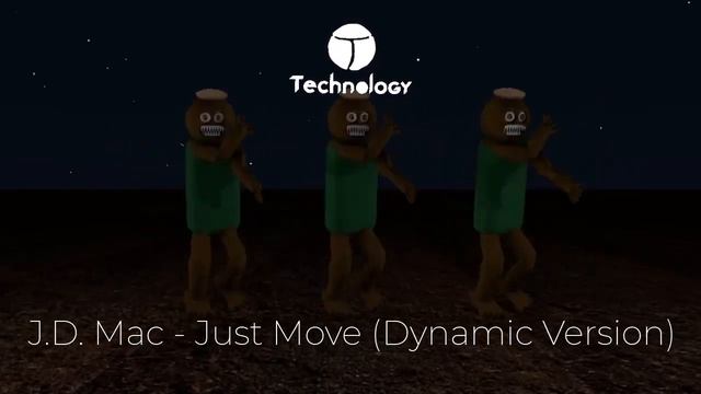 J.D. Mac - Just Move (Dynamic Version) смотреть онлайн