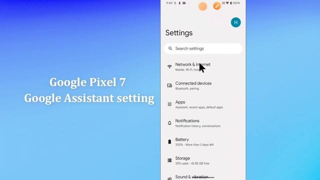 GOOGLE Pixel 7 Google Assistant Settings – Use Voice Assistant