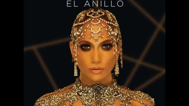 Jennifer Lopez - El Anillo [Single]