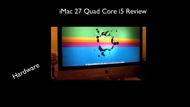 iMac 27" Quad Core i5 Review - 29th Dec 2009 смотреть онлайн