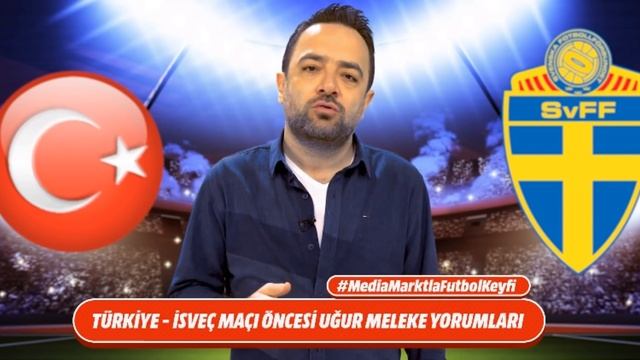 Mediamarktla Futbol Keyfi Uğur Meleke / Türkiye - İsveç maç öncesi... смотреть онлайн