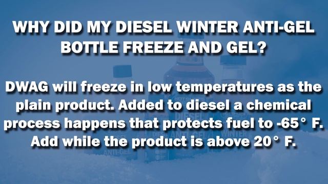 Diesel Winter Anti-Gel (DWAG) Frequently Asked Questions смотреть онлайн