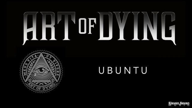Art of Dying - Ubuntu (Audio Stream) смотреть онлайн