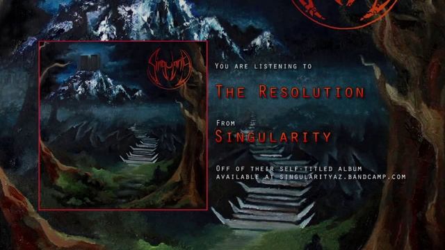 SINGULARITY | The Resolution смотреть онлайн