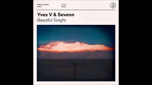 Yves V & Sevenn - Beautiful Tonight - Single (2018) [iTunes Plus AAC M4A] смотреть онлайн