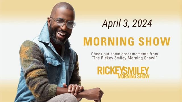 Highlights From “The Rickey Smiley Morning Show” (04/03/24) смотреть онлайн