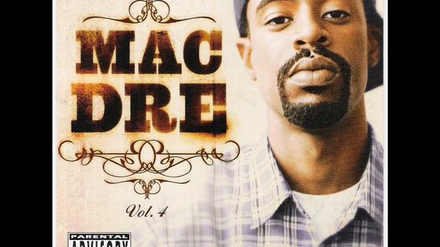 The Best of Mac Dre Vol. 4 (Full Album) смотреть онлайн