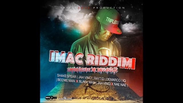 IMAC RIDDIM (Mix-Sep 2016) TRIPLEDOSE PRODUCTION смотреть онлайн
