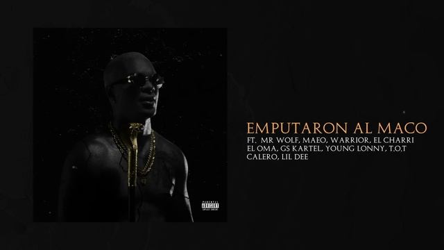 Chamaco Ft. Varios Artistas - Emputaron Al Maco | El Orden смотреть онлайн