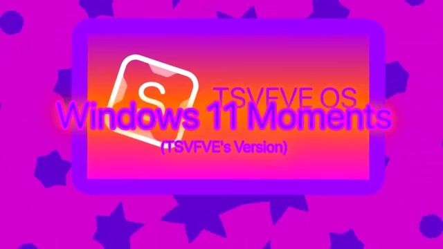 SL-2K24's On Videos: Windows 11 Moments (My version) смотреть онлайн