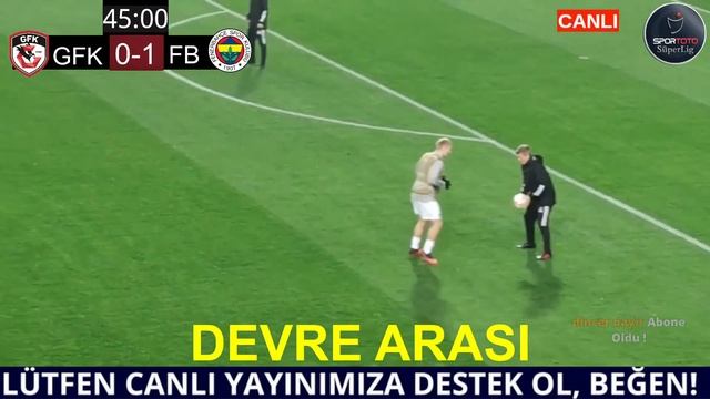 FENERBAHÇE GAZİANTEP MAÇI CANLI İZLE