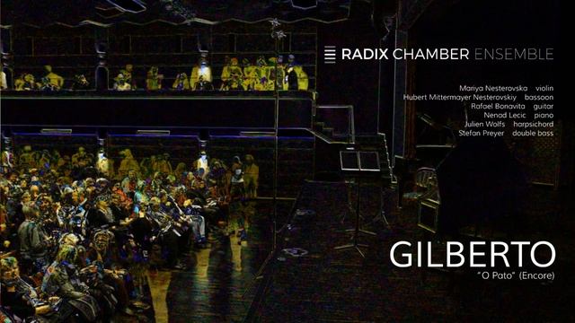 Gilberto - "O Pato" (arr. Joze) ≣ Radix chamber ensemble · LIVE смотреть онлайн