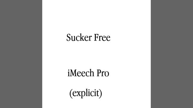 Sucker Free смотреть онлайн