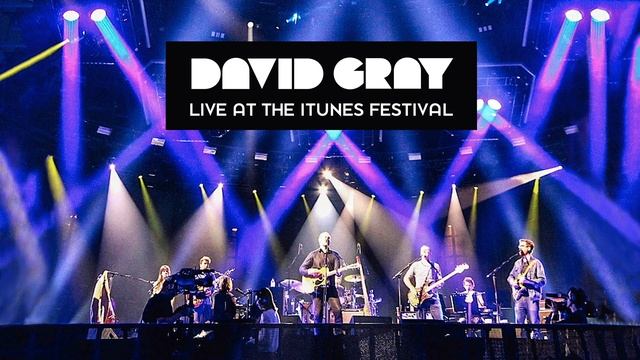 David Gray - As The Crow Flies - Live At The iTunes Festival 2014 смотреть онлайн