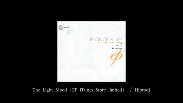 The Light Mood（EP iTunes Store limited） / Hiprodj смотреть онлайн