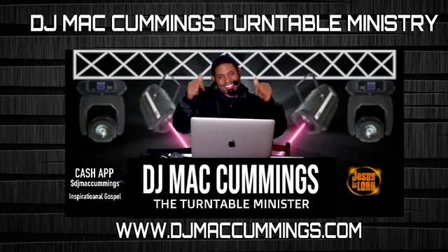 DJ Mac Cummings Inspirational Gospel Rap Power Mix смотреть онлайн
