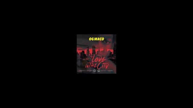 OG Maco - Love In The City (No intro) смотреть онлайн