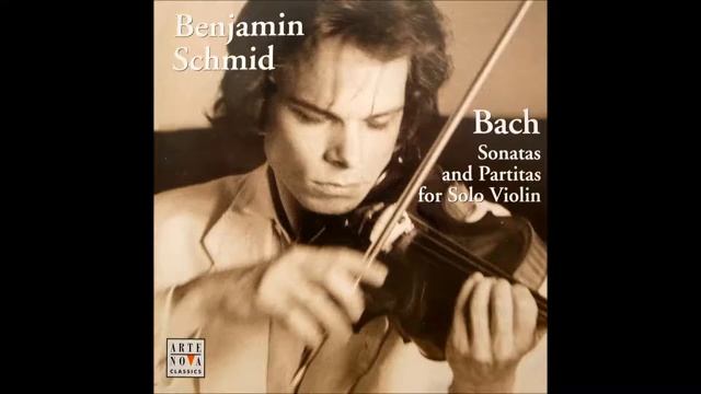 Bach Partita No.2 In D Minor BWV 1004 - Benjamin Schmid 432Hz смотреть онлайн