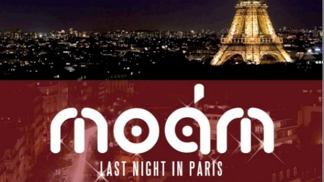 Moám - Last night in Paris смотреть онлайн